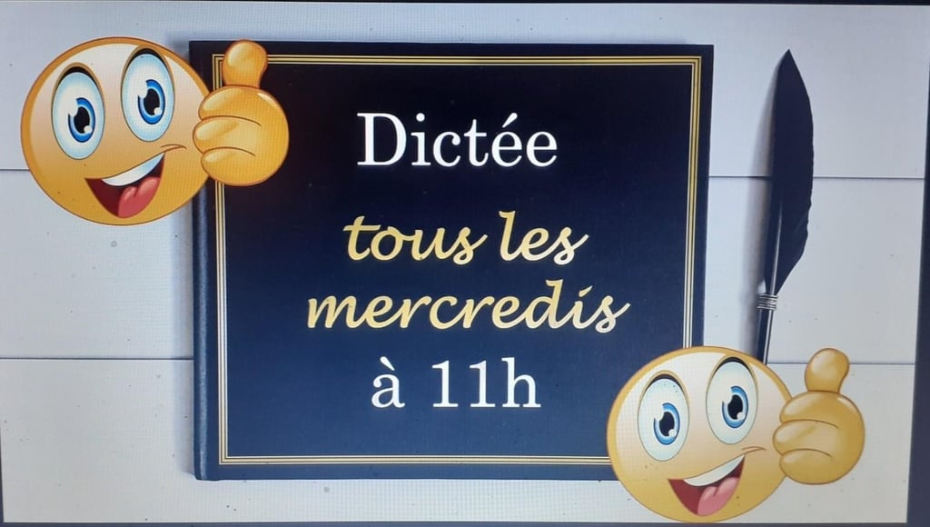 La dictée de la semaine