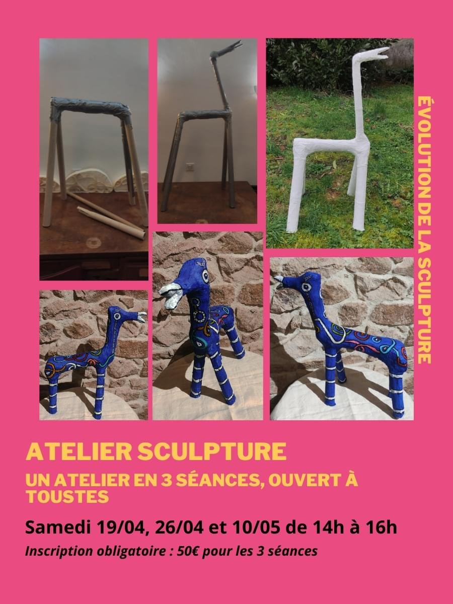 ATELIER SCULPTURE D'INTERIEUR (inscription obligatoire sur les 3 séances)