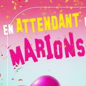 Théâtre : En attendant le divorce, marions-nous !