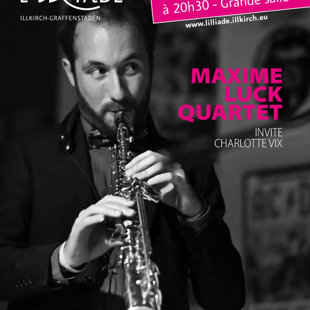 MAXIME LUCK QUARTET invite Charlotte Vix
