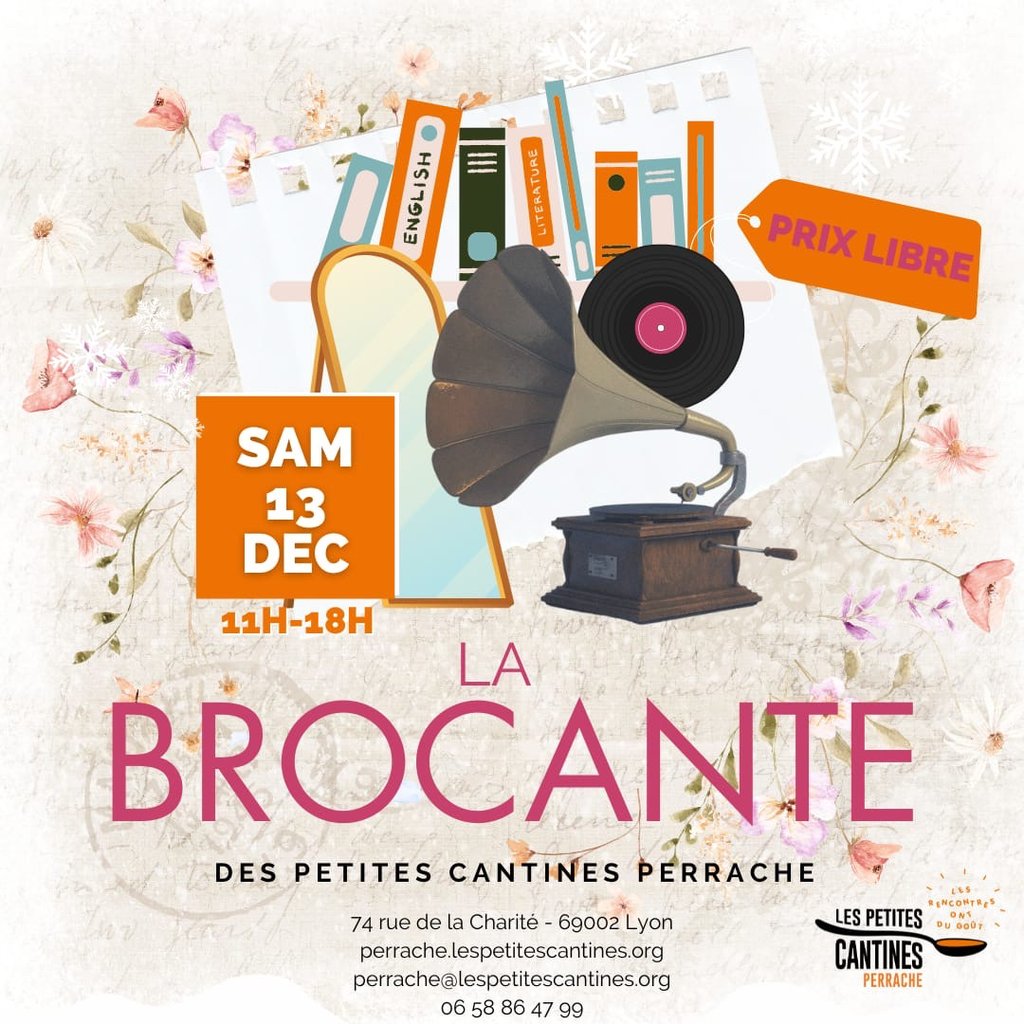 Brocante  des petites cantines de  Perrache