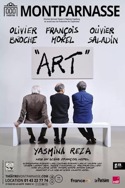 Pièce de théatre "Art" - Théâtre Montparnasse 