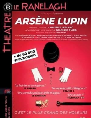 🎭 Théâtre : "Arsène Lupin" au Théâtre le Ranelagh