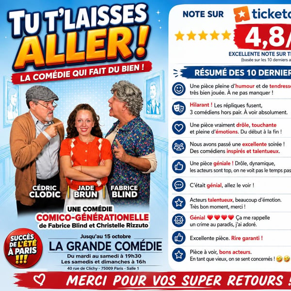 « Tu t’laisses aller » comédie