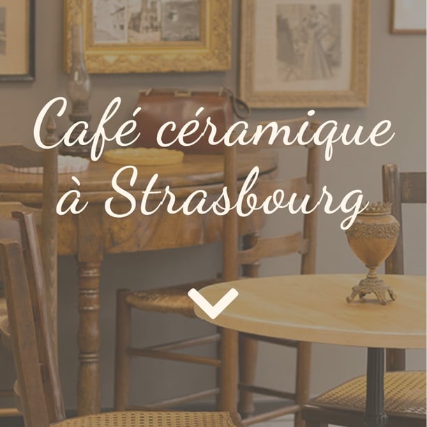 Atelier Café Céramique à Strasbourg