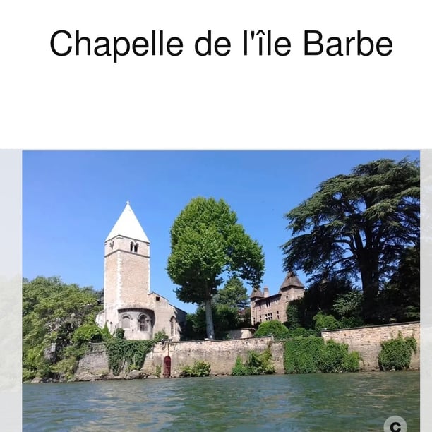 Visite guidée chapelle île Barbe + balade en retour
