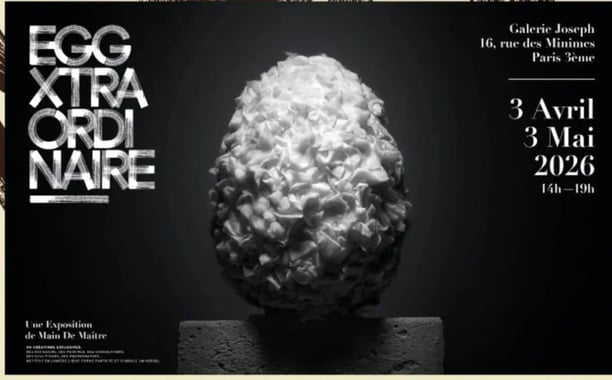 Eggxtraordinaire Expo Oeufs de Paques par de grands patissiers... Visite Gratuite 