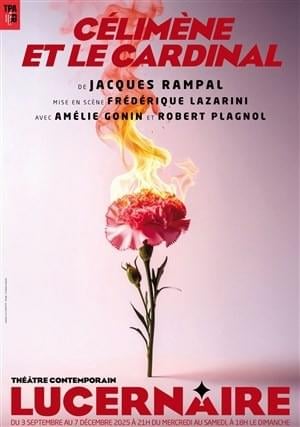 Théâtre le Lucernaire : Célimène et le cardinal 