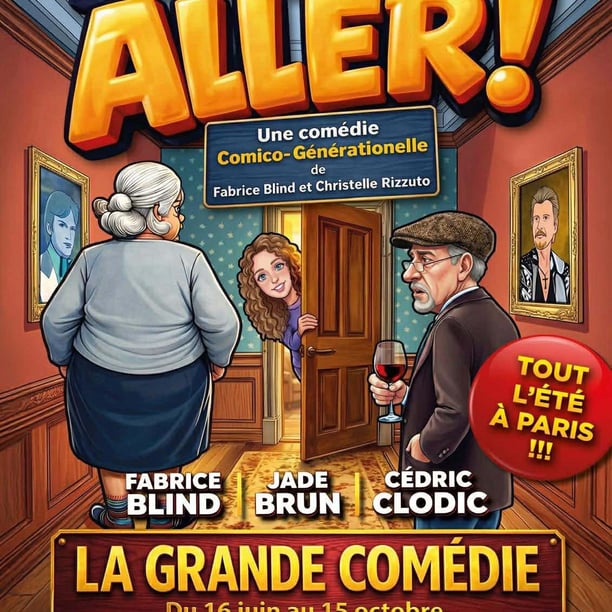 « Tu t’laisses aller » comédie