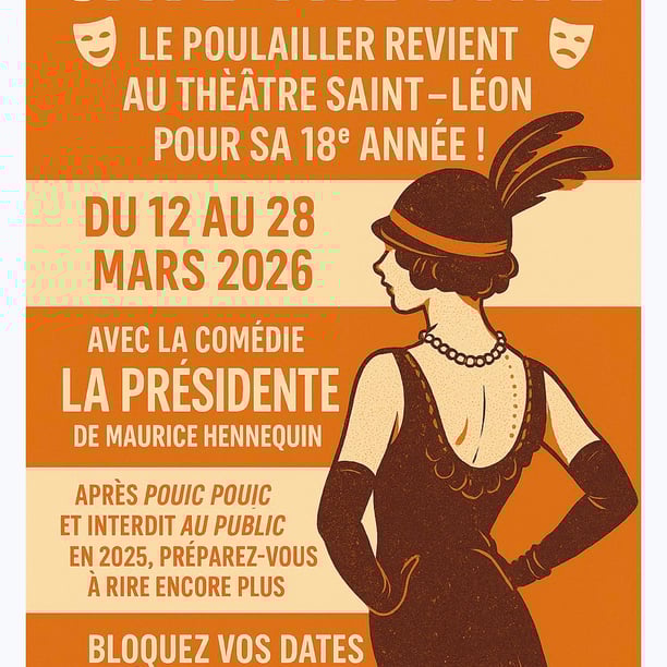 Théâtre 🎭Saint-Léon:La Présidente👩‍⚖️